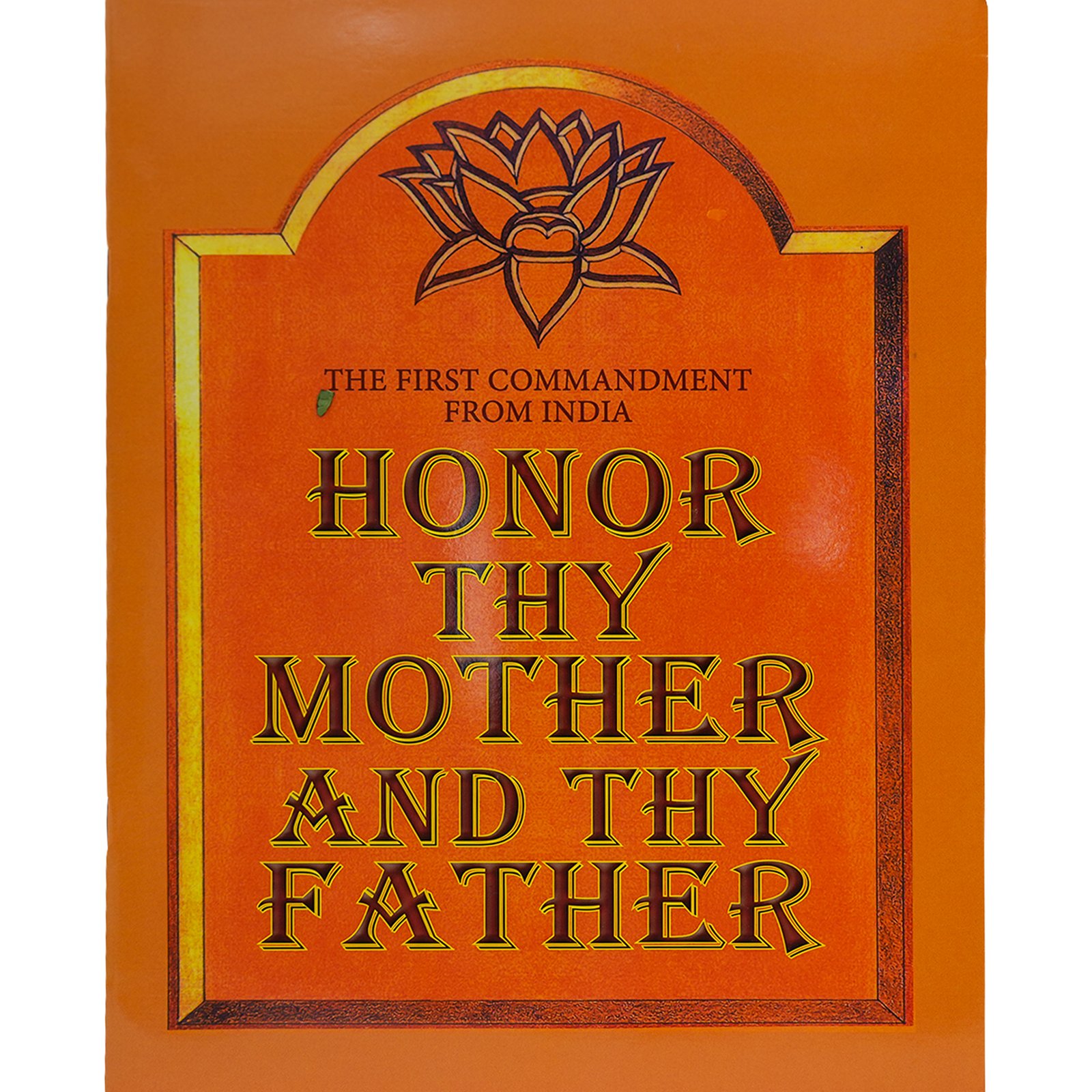 Honor Thy Mother and Thy Father Spiritual Book Honor Thy Mother and Thy Father book cover orange design
